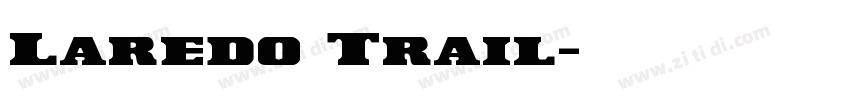 Laredo Trail字体转换